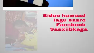 Sida hawaad looga saaro facebook sxbka am sxbta