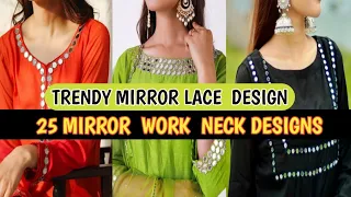 25 Unique Mirror Work Neck Design Ideas / Mirror Work Kurti Designing ldeas For Girls / Mirror Dress