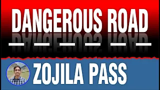 Zojila Pass | Zojila Dangerous Road | Ladakh Tour | Most Dangerous Road in India | Leh Ladakh Tour