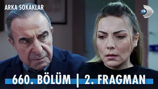 Arka Sokaklar 660. Bölüm 2. Fragman  @kanald