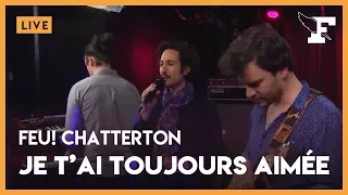 Feu! Chatterton - "Je T'ai Toujours Aimé" dans la session Figaro Live Musique