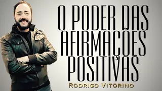 O PODER DAS AFIRMAÇÕES POSITIVAS