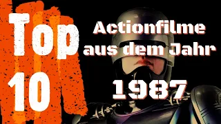 Top 10 - Die besten Actionfilme der 80er | 1987