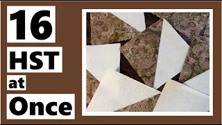 Make 16 Half Square Triangles All at Once - This is Awesome!