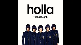 TheEastLight(더 이스트라이트) - Holla(홀라)