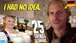 German reacts to "25 Things You Didn't Know About Germany"