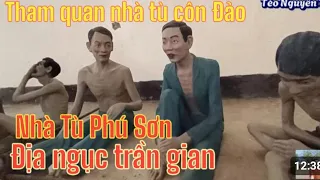 Tham quan nhà tù Phú Sơn,Côn Đảo, nhà tù địa ngục trần gian