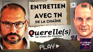 ENTRETIEN AVEC TN @querelles9790