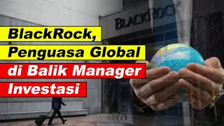 BlackRock, Memahami Kekuatan Global di Balik Manager Investasi!