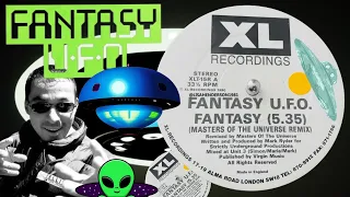 FANTASY U.F.O. - FANTASY (MOTU REMIX) - 1990 - XL RECORDINGS - CAT XLT15R