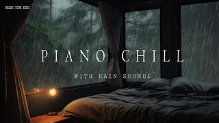 [Piano ASMR] - Soothing Piano Music and Rain Sounds for Deep Relaxation & Peaceful Sleep 🌧️🎹💤