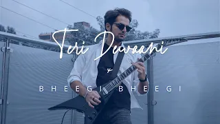 Teri Deewani x Bheegi Bheegi - Rock Cover