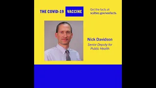 February 24, 2021 - DHEC COVID-19 Vaccine Update and Q&A with Nick Davidson & Dr. Linda Bell