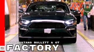 2019 Ford Mustang Bullitt & GT Factory