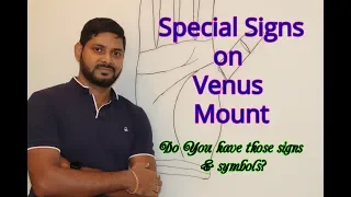 Special Signs on the Venus Mount Palmistry | Lucky Symbols | Billionaire Signs | Star & Fish Signs