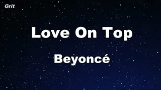 Love On Top - Beyoncé Karaoke 【No Guide Melody】 Instrumental