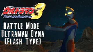 Ultraman Dyna (Flash Type) Battle Mode - Ultraman Fighting Evolution 3