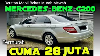 Mercedes-Benz C200 | Mobil Bekas Murah Mewah