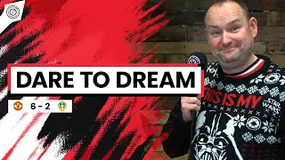 Premier League Title No.21? Dare To Dream! | Andy Tate Fancam | Man United 6-2 Leeds