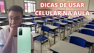 COMO USAR CELULAR ESCONDIDO NA ESCOLA!