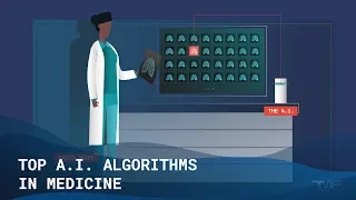 AI in Healthcare: Top  A.I. Algorithms In Healthcare - The Medical Futurist