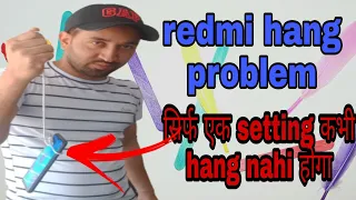 redmi 9a hanging problem