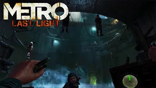 Тільки почали, але вже так багато здійснюється... # Metro: Last Light Complete Edition Ep.1