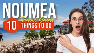 TOP 10 Things to do in Noumea, New Caledonia 2023!