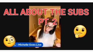 #michellegoeslive THE TEARS WERE FOR THE SUB COUNT?! |#michellesabate