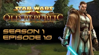 Star Wars The Old Republic Jedi Knight Season 1 Episode 10 - Striking Back