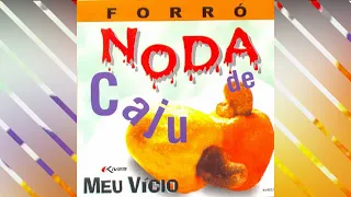 NODA DE CAJU - Lindos momentos (com letra)