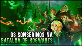 A SONSERINA NA BATALHA DE HOGWARTS