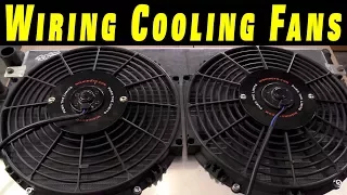 How To Wire Electric Cooling Fans with Crimp Connections