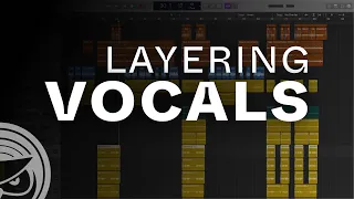 How to Layer Vocals