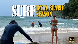 Phuket Surf season l lSurf Season at Kata Phuket【🇹🇭 4K】