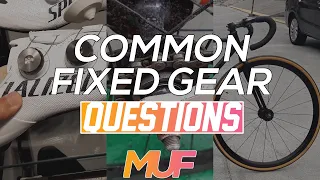 Common Fixed Gear Questions 🤔 (Answered 😍)