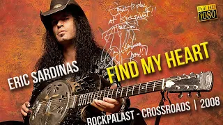Eric Sardinas - Find My Heart (Rockpalast Crossroads 2008)   FullHD   R Show Resize1080p