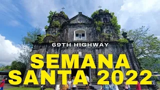 Semana Santa 2022 mauran na prosisyon alagad pinagpala man giraray || 69th Highway