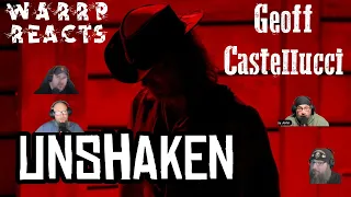 GEOFF CASTELLUCCI LEAVES US COMPLETELY SHAKEN!!!  WARRP Reacts to Unshaken