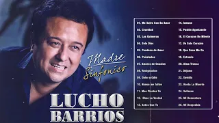 Lucho Barrios Valses Del Recuerdo - Grandes Exitos De Lucho Barrios - Mejores Valses