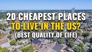 20 Cheapest Places to Live in the United States