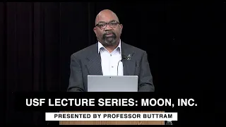 USF Lecture Series-Moon, INC.