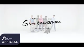 VAV - 'Give me more' Dance Practice Video