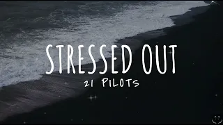 twenty one pilots: Stressed Out (Lyrics) 1 Hour