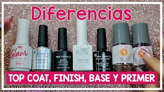 DIFERENCIAS entre BASE COAT, TOP COAT, TOP FINISH, PRIMER ADHERENTE Y DESHIDRATADOR | Cúando usarlos