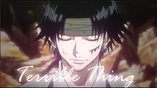 Chrollo Lucilfer - Terrible thing