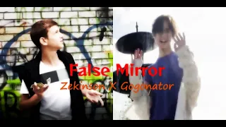 Gogonator x Zekinson - False Mirror (FLESH & LIZER cover) #lizer #flash