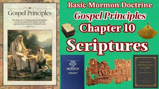 Gospel Principles "Scriptures"