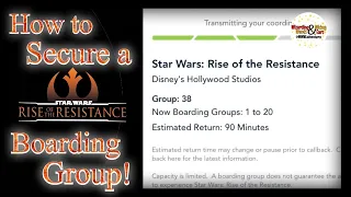 How To Secure A Rise Of The Resistance Boarding Group | Hollywood Studios | Star Wars Galaxy’s Edge