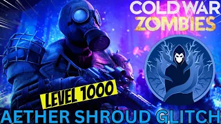 *INSANE* COLD WAR ZOMBIES AETHER SHROUD GLITCH! UNLIMITED XP! EASY CAMOS! DIE MACHINE